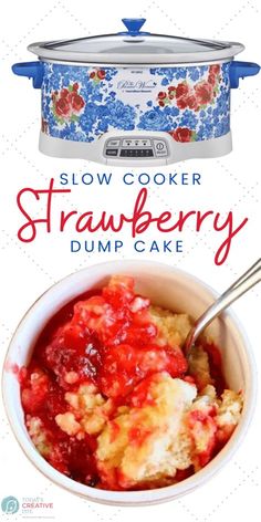 the slow cooker strawberry dump cake is ready to be eaten