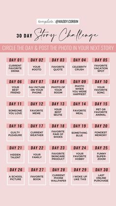 the 30 day photo challenge is shown in pink and white