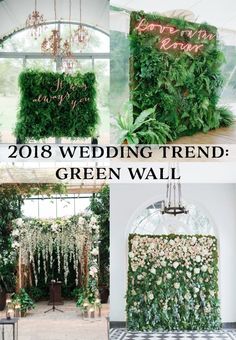 the wedding trend green wall is an easy way to add greenery into your decor