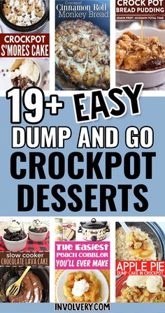 the cover of crockpot desserts cookbook with images of different types of food