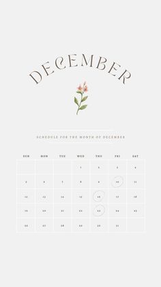 the december calendar with flowers on it