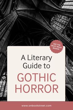 the front cover of a book with text reading a library guide to gothic horror on it