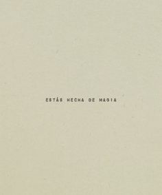 the words estas mecha de madia are written in black on a white background