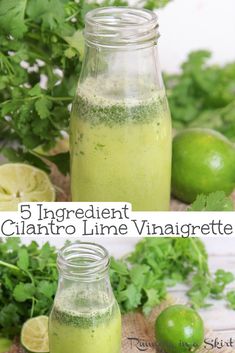 the ingredients for cilantro lime vinaigrete are shown in mason jars