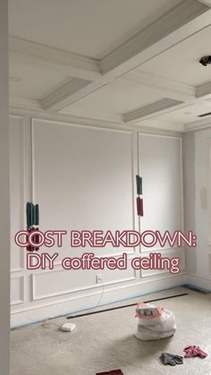 an empty room with the words cost breakdown diy coffered ceiling