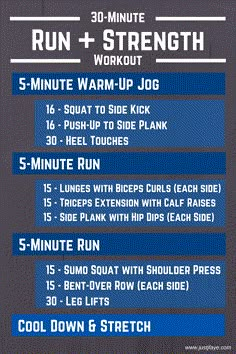 the 30 - minute run and strength workout plan is shown in blue on a gray background