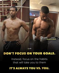 two men standing next to each other with their hands on their hipss and the words don't focus on your goals instead, focus on the habitats that will take you to them