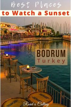 the best places to watch sunset in bordrum turkey, read by eating guide