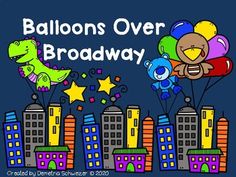 balloons over broadway with buildings and stars