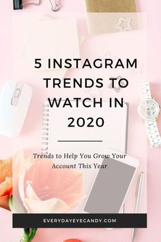 the words 5 instagramm trend to watch in 2020 on top of a pink background