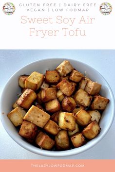 a white bowl filled with sweet soy air fryer tofu