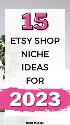 15 Best Etsy Shop Ideas to Make Passive Income Online In 2023 Etsy Selling Tips, Esty Shop.com, Etsy Shop Ideas, Sales Strategies, Selling Crafts