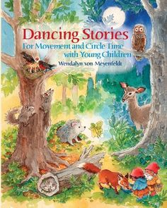 the book cover for dancing stories for movement and circle time with young children