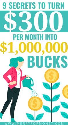 a woman watering money from a plant with the words, 9 secrets to turn $ 300 per month into $ 1, 000, 000, 000, 000 bucks