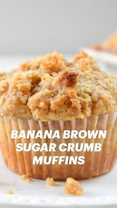 banana brown sugar crumb muffins on a white plate with text overlay