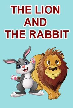 the lion and the rabbit are in front of a blue background with red lettering that says,