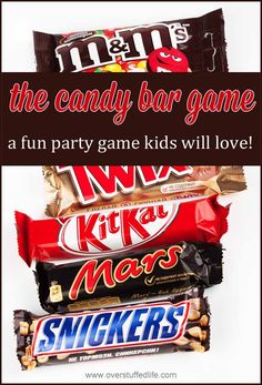 the candy bar game is fun for kids to play