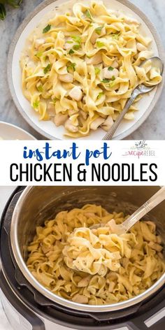 instant pot chicken and noodles in an instant pot with the title overlay reading instant pot chicken and noodles