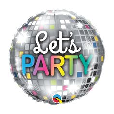 a party balloon with the words let's party printed on it in multicolored letters