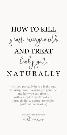 How to kill yeast overgrowth and treat leaky gut naturally | Candida yeast overgrowth, small intestinal bacterial overgrowth, leaky gut | Natural ways to use diet and supplements to treat leaky gut without medication or antibiotics | Functional medicine approach to healing leaky gut | Gut health, reestablish microbiome and fight SIBO Healing Leaky Gut, Yeast Overgrowth, Heal Leaky Gut, Tomato Nutrition, Candida Yeast, Small Intestine Bacterial Overgrowth, Coconut Health Benefits, Stomach Ulcers, Candida Diet