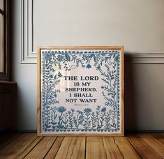 the lord is my shepherd, i shall not want framed art print on wood floor