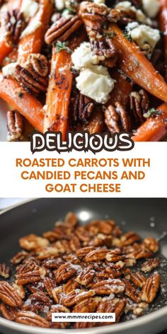 roasted carrots with candied pecans and goat cheese