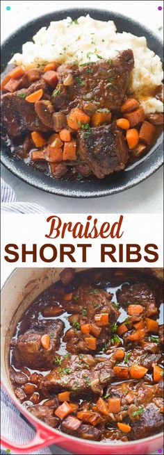 two pictures showing different types of meat and vegetables in a skillet with the words braised short ribs