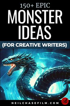 a book cover with an image of a dragon and the words monster ideas for creative writing