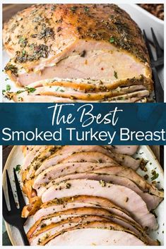 the best smoked turkey breast recipe ever