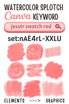 Canva Infographics Non-Recolorable Red Abstract Watercolor Swatches Paint Splotch Elements Keyword Set Watercolor Swatches, Raster Graphics, Red Abstract, Graphic Design Tutorials, Canvas Designs, Presentation Design