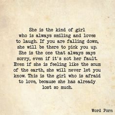 a poem written in black ink on an old paper with the words she is the kind of girl who is always smiling and loves to laugh if you are falling down