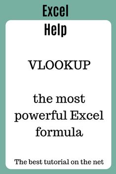 an excei help sign with the words vlookup and the most powerful excel