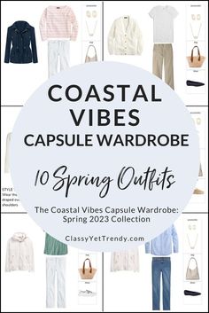 Sneak Peek of The Coastal Vibes Spring 2023 Capsule Wardrobe + 10 Outfits - Classy Yet Trendy Capsule Wardrobe Spring Summer 2023, Classy Yet Trendy Spring 2023, Spring Make Up 2023, Spring Travel Outfits 2023, Coastal Grandma Outfits 2023, Coastal Grandma Spring Outfits, Cool Weather Spring Outfits 2023, Spring Summer 2023 Looks, Classy Yet Trendy 2023