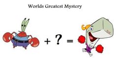 two cartoon characters are shown with the words world's greatest mystery written below them