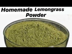 homemade lemongrass powder in a glass bowl