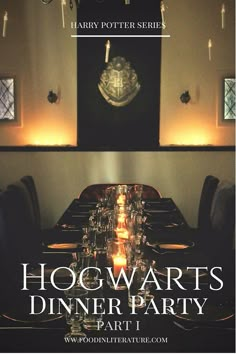 hogwart's dinner party part 1