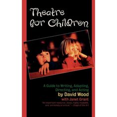 the book theatre for children by david wood