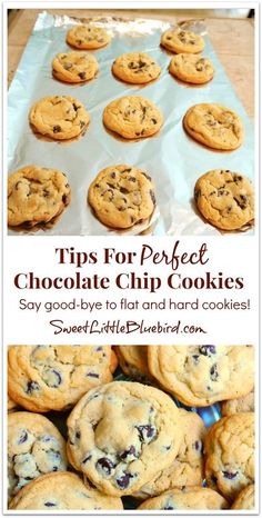 chocolate chip cookies with the words tips for perfect chocolate chip cookies