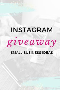 the instagramm giveaway for small business ideas