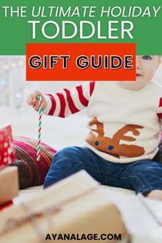 the ultimate holiday toddler gift guide