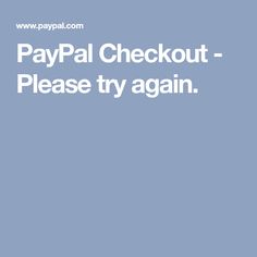 the words paypai checkout - please try again in white on a blue background