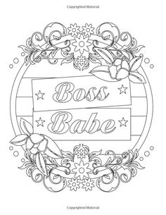 a coloring page with the word boss bake in it's center surrounded by flowers and