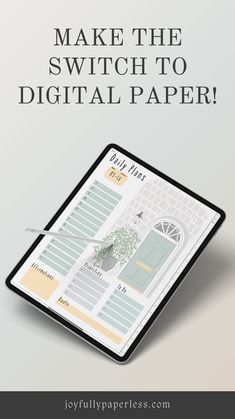 a tablet with the text make the switch to digital paper