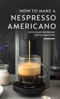 a coffee maker with the words how to make a nespresso americano