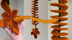 crochet wind spiner is shown in three different pictures, one orange and the other brown