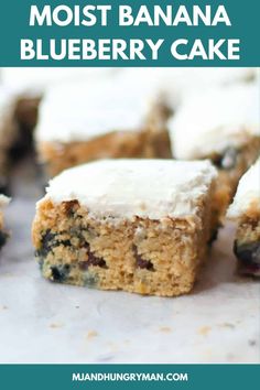 blueberry cake with white frosting on top and the words, most banana blueberry cake