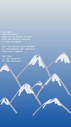 an image of mountains with a poem written in the middle