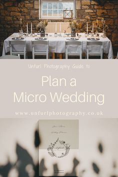 a table set up for a wedding with the text plan a micro wedding