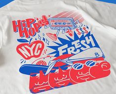 a t - shirt with the words hip hops, nyc fresh and new york