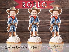 cowboy cupcake toppers with the name rodeo on them and an image of a little boy